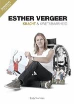 Esther Vergeer  kracht en kwetsbaarheid 9789054722366, Boeken, Verzenden, Zo goed als nieuw