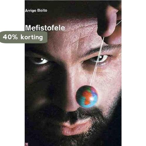 Mefistofele 9789050821513 A. Boito, Boeken, Muziek, Zo goed als nieuw, Verzenden