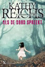 Als de dood spreekt 9789401605687 Kathy Reichs, Verzenden, Gelezen, Kathy Reichs