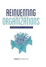 Reinventing organizations 9789082347708 Frederic Laloux, Gelezen, Verzenden, Frederic Laloux