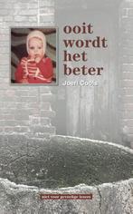 Ooit wordt het beter 9789490738280 Joeri Cools, Verzenden, Zo goed als nieuw, Joeri Cools