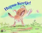 Hupsa-Keetje ! 9789052473147 Claire Freedman, Verzenden, Gelezen, Claire Freedman
