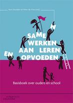 9789046903865 Samen werken aan leren en opvoeden, Verzenden, Zo goed als nieuw, Ron Oostdam