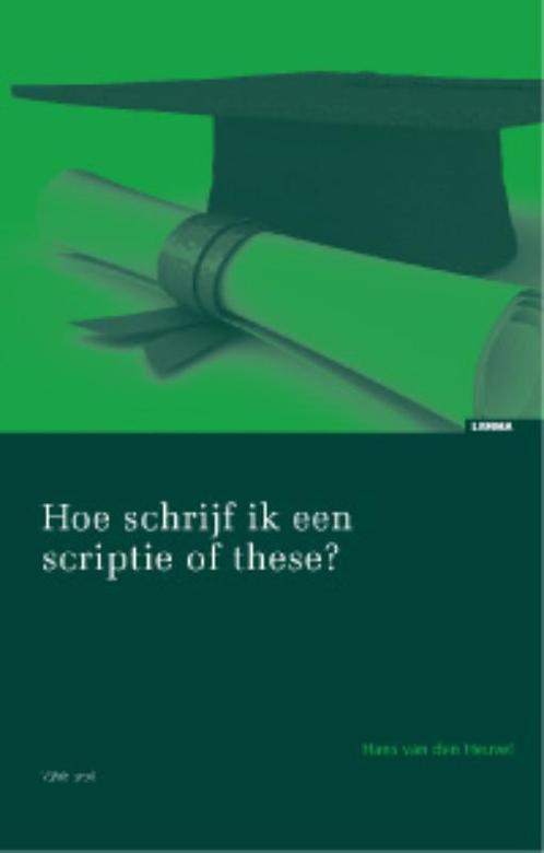 Hoe schrijf ik een scriptie of these 9789059315242, Boeken, Wetenschap, Zo goed als nieuw, Verzenden
