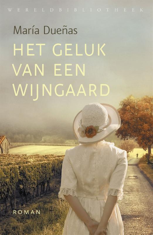 Het geluk van een wijngaard 9789028427990 María Dueñas, Boeken, Romans, Gelezen, Verzenden