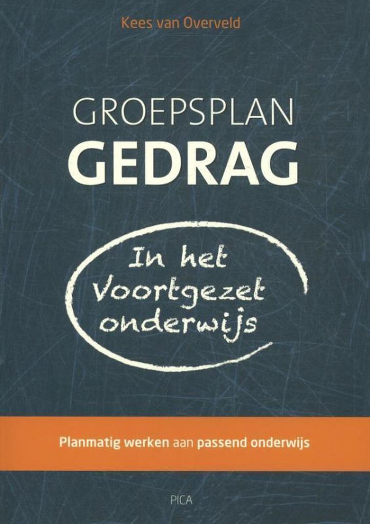 Groepsplan gedrag in het voortgezet onderwijs 9789491806186, Boeken, Studieboeken en Cursussen, Gelezen, Verzenden