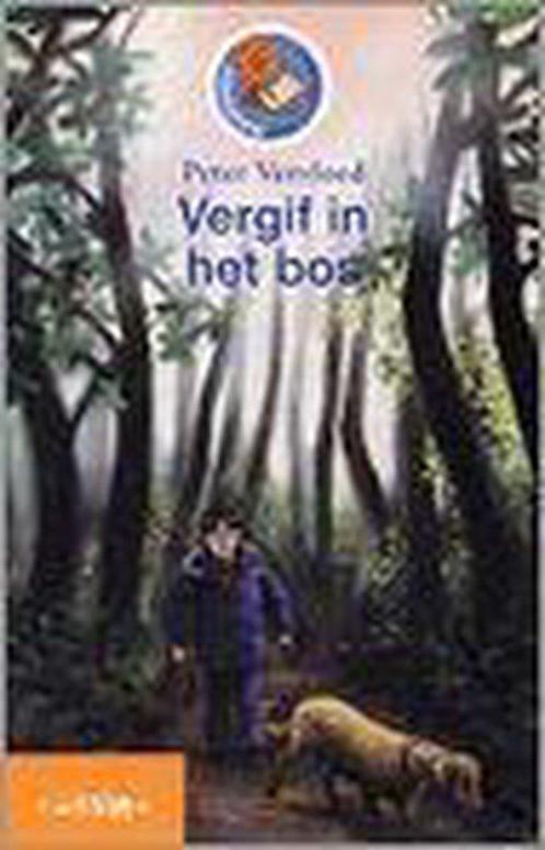 Vergif in het bos 9789027646897 Peter Vervloed, Boeken, Overige Boeken, Gelezen, Verzenden