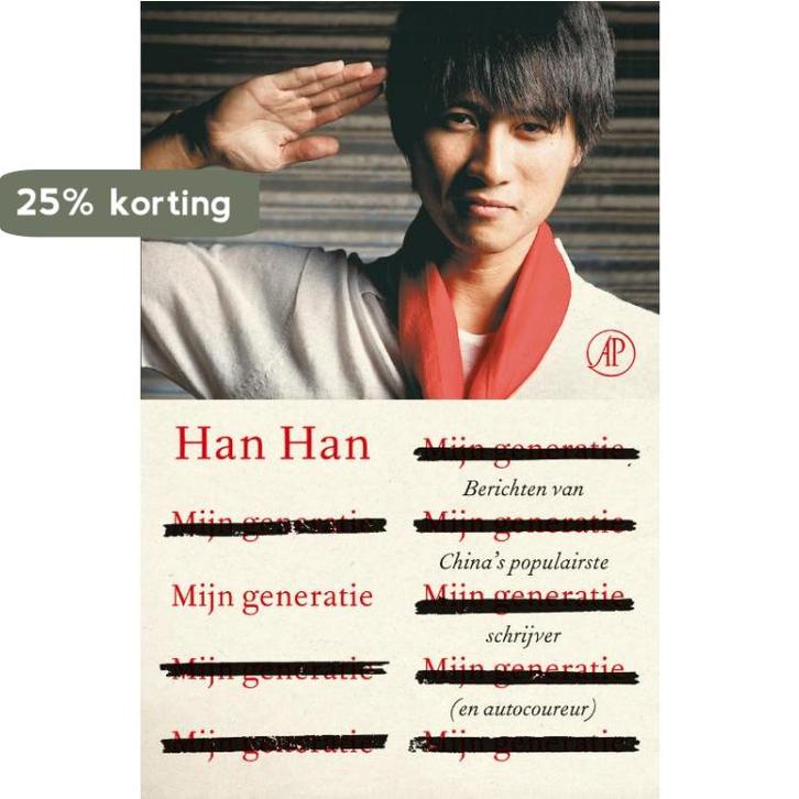 Mijn generatie 9789029588423 Han Han, Boeken, Literatuur, Gelezen, Verzenden