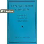 JAN WOLTJER (1849-1917). FILOSOOF, CLASS 9789053836880, Verzenden, Gelezen, H. van der Laan