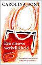 Een nieuwe werkelijkheid / Kosmos new age 9789021519173, Verzenden, Gelezen, Carolina Bont