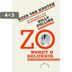 Zo wordt u gelukkig 9789061699576 Kees van Kooten, Boeken, Verzenden, Zo goed als nieuw, Kees van Kooten