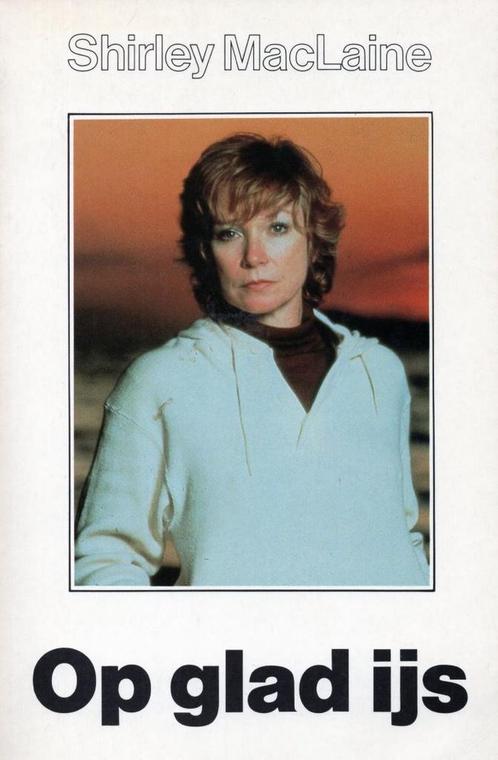 Op glad ijs - Shirley Maclaine - 9789020249668 - Paperback, Boeken, Esoterie en Spiritualiteit, Verzenden