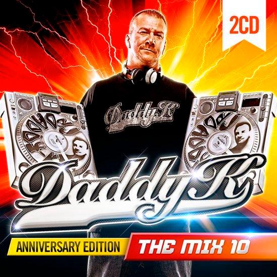Daddy K - Daddy K - The Mix 10 Anniversary Ed. CD, Cd's en Dvd's, Cd's | Overige Cd's, Verzenden