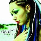 cd - Dewi - Know Me, Verzenden, Zo goed als nieuw
