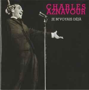 cd - Charles Aznavour - Je Mvoyais DÃ©jÃ, Cd's en Dvd's, Cd's | Overige Cd's, Zo goed als nieuw, Verzenden