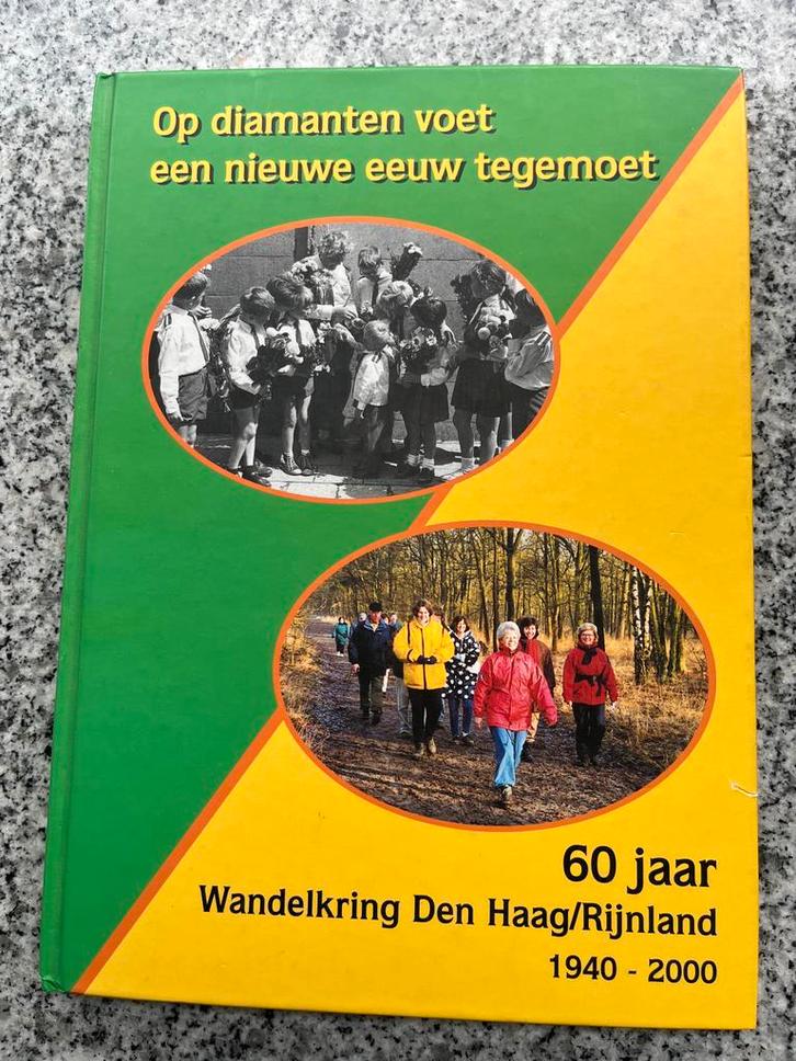 60 jaar Wandelkring Den Haag/Rijnland 1940 – 2000, Boeken, Geschiedenis | Stad en Regio, 20e eeuw of later, Gelezen, Verzenden