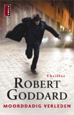 Moorddadig verleden 9789021010465 Robert Goddard, Boeken, Verzenden, Gelezen, Robert Goddard