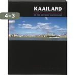 Kaailand 9789055447954 K. Raeymaekers, Verzenden, Zo goed als nieuw, K. Raeymaekers