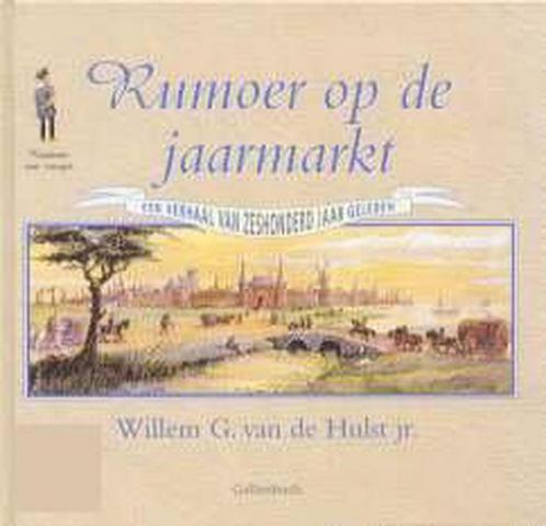 Rumoer op de jaarmarkt / Kinderen van vroeger / 2, Boeken, Kinderboeken | Jeugd | onder 10 jaar, Gelezen, Verzenden