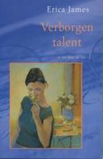 Verborgen talent 9789032509354 Erica James, Boeken, Verzenden, Gelezen, Erica James