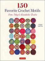 9784805315934 150 Favorite Crochet Motifs from Tokyos Ka..., Boeken, Nieuw, Yoko Hatta, Verzenden