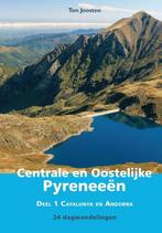 9789038925196 Wandelgids Centrale en Oostelijke Pyreneeen..., Boeken, Nieuw, Ton Joosten, Verzenden