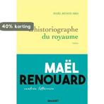 Lhistoriographe du royaume 9782246815266 Mael Renouard, Verzenden, Gelezen, Mael Renouard