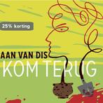 Ik kom terug / Dwarsligger / 373 9789049805258, Verzenden, Gelezen, Adriaan van Dis