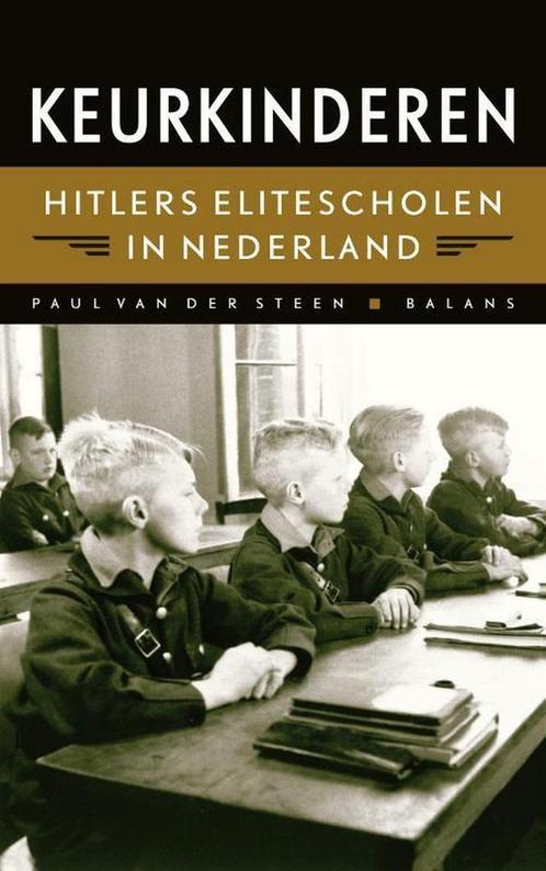 Keurkinderen 9789460030161 P. van der Steen, Boeken, Geschiedenis | Wereld, Gelezen, Verzenden