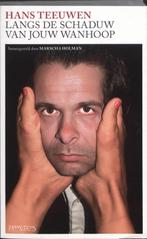 Langs de schaduw van jouw wanhoop 9789044614763, Boeken, Verzenden, Zo goed als nieuw, H.E.M. Teeuwen