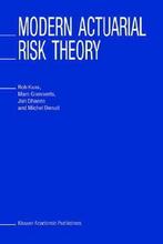 Modern Actuarial Risk Theory 9781402029523 Rob Kaas, Boeken, Overige Boeken, Gelezen, Verzenden, Rob Kaas, Marc Goovaerts