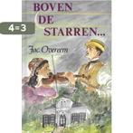 BOVEN DE STARREN 9789033107481 Jac. Overeem, Verzenden, Zo goed als nieuw, Jac. Overeem