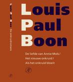 De liefde van Annie Mols ; Het nieuwe onkruid ; Als het, Boeken, Verzenden, Gelezen, Louis Paul Boon