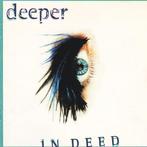 cd - Deeper - In Deed, Verzenden, Zo goed als nieuw