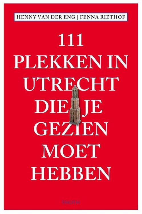 9789068687057 111 Plekken  -   111 Plekken in Utrecht die..., Boeken, Biografieën, Zo goed als nieuw, Verzenden