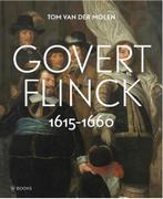 Govert Flinck (1615-1660) | 9789462585904 | Tom van der, Zo goed als nieuw, Tom van der Molen