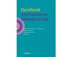 Handboek psychiatrie en zwangerschap 9789058982698, Boeken, Studieboeken en Cursussen, Verzenden, Zo goed als nieuw