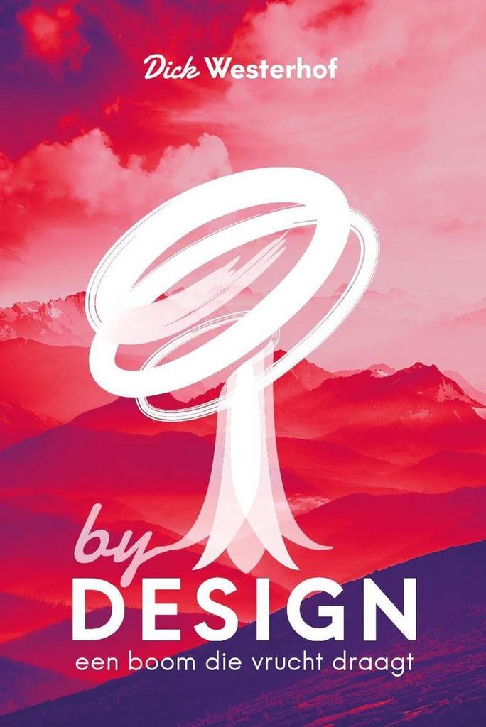 By Design 9789492314178 Dick Westerhof, Boeken, Godsdienst en Theologie, Zo goed als nieuw, Verzenden