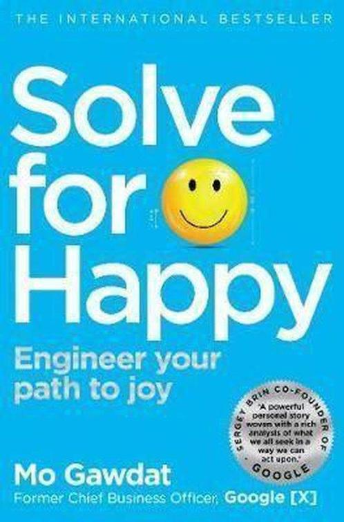 Solve For Happy 9781509809950 Mo Gawdat, Boeken, Overige Boeken, Gelezen, Verzenden