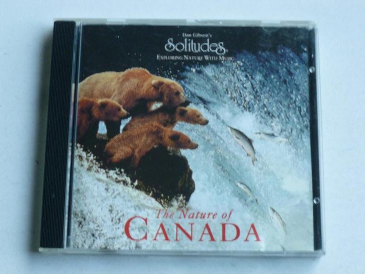 The Nature of Canada - Dan Gibsons Solitudes, Cd's en Dvd's, Cd's | Meditatie en Spiritualiteit, Zo goed als nieuw, Verzenden