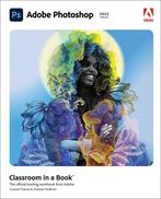 9780137621101 Classroom in a Book- Adobe Photoshop Classr..., Verzenden, Nieuw, Conrad Chavez
