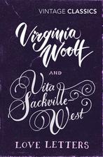 9781784876722 Love Letters Vita and Virginia | Tweedehands, Boeken, Vita Sackville-West, Zo goed als nieuw, Verzenden