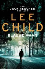 Jack Reacher 24 - Blauwe maan  -  Lee Child, Boeken, Gelezen, Lee Child, Verzenden