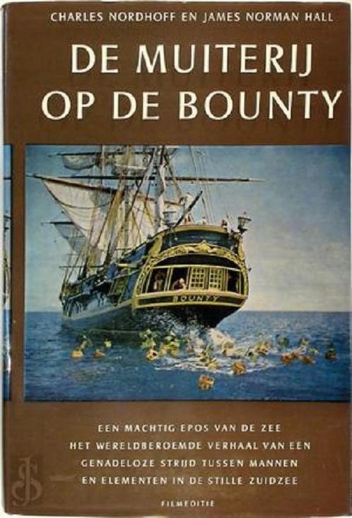 De muiterij op de Bounty. Trilogie 9789025710804 Nordhoff, Boeken, Overige Boeken, Gelezen, Verzenden