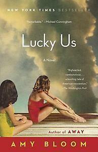 Lucky Us 9780812978940 Amy Bloom, Boeken, Taal | Engels, Gelezen, Verzenden