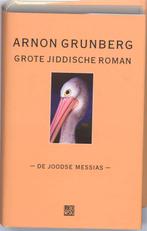 De joodse messias BGN Special / Jiddische Bibliotheek / 13, Boeken, Verzenden, Gelezen, Arnon Grunberg