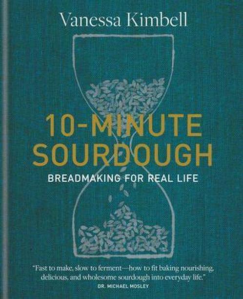 10-Minute Sourdough 9780857839794 Vanessa Kimbell, Boeken, Taal | Engels, Zo goed als nieuw, Verzenden