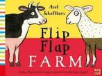 Axel Schefflers Flip Flap Farm. by Axel Scheffler (Spiral, Boeken, Gelezen, Nosy Crow, Verzenden