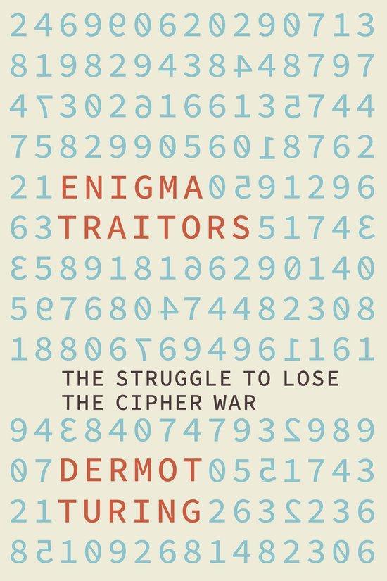 9781803991696 Enigma Traitors Dermot Turing, Boeken, Studieboeken en Cursussen, Nieuw, Verzenden