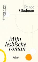 Mijn Lesbische Roman | 9789493384811 | Gladman, Renee, Ophalen of Verzenden, Nieuw, Gladman, Renee